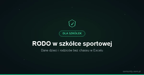 RODO w szkółce sportowej — dane dzieci i rodziców bez chaosu w Excelu | Kidovo